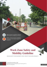 Work Zone Safety and Mobility Guideline (Part 1)